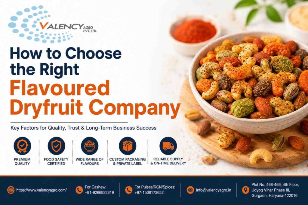 Premium flavored dry fruits from a flavoured dryfruit company showcasing quality almonds, cashews, pistachios, and assorted flavored nuts