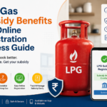 LPG Gas Subsidy Benefits and Online Registration Process Guide