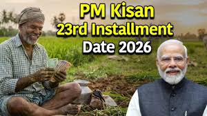 PM kisan 23th installment date 2026