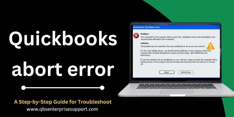 QuickBooks Abort Error