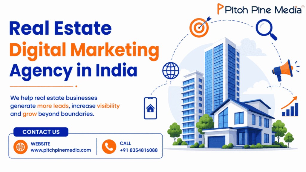 Real Estate Digital Marketing Agency in India
