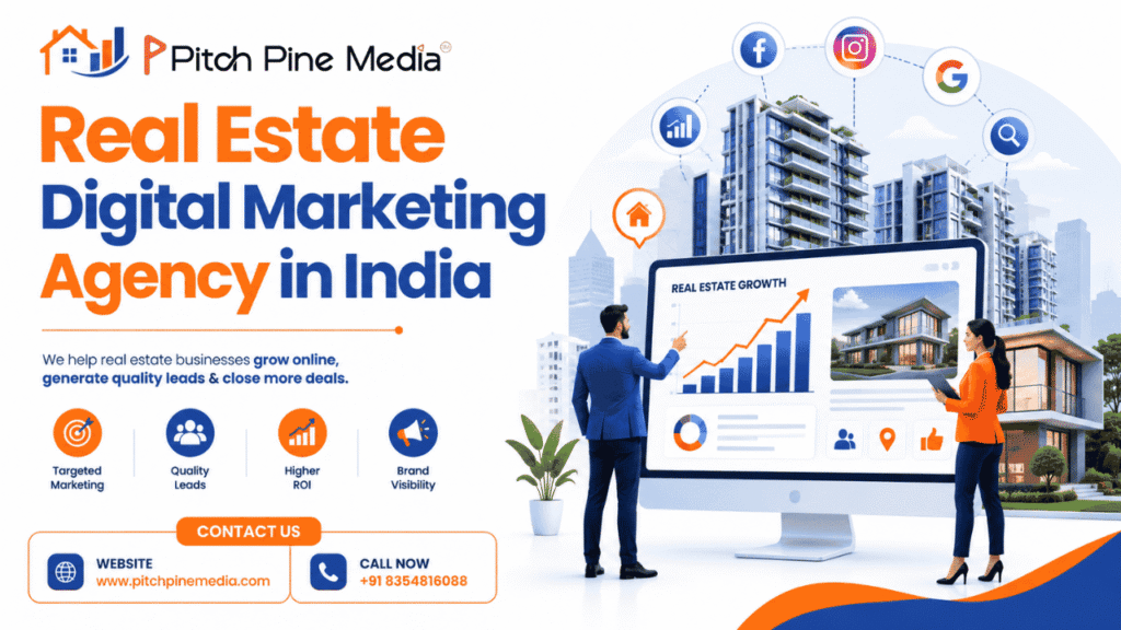 Real Estate Digital Marketing Agency in India
