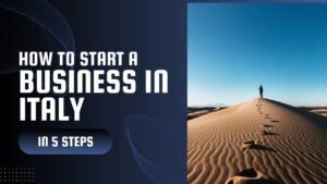 Business Setup in Italy for UK Entrepreneurs