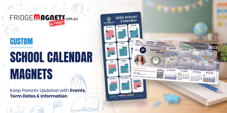 Custom School Calendar Magnets_ Keep Parents Updated with Events, Term Dates & Information