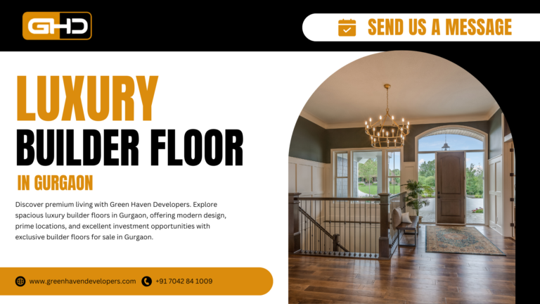 Luxury Builder Floor in Gurgaon