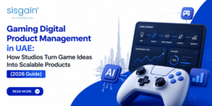 gaming-digital-product-management-uae-2026-guide
