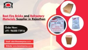 Best Fire Bricks and Refractory Materials Supplier in Rajasthan