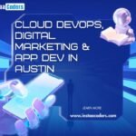 Cloud DevOps, Digital Marketing & App Dev in Austin