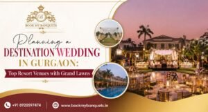 Destination Wedding in Gurgaon