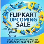 Flipkart Upcoming sale