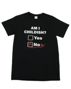 am-i-childish-t-shirt-black-1