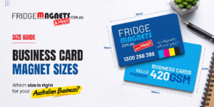 Business Card Magnet Sizes Which Size Is Right for Your Australian Business