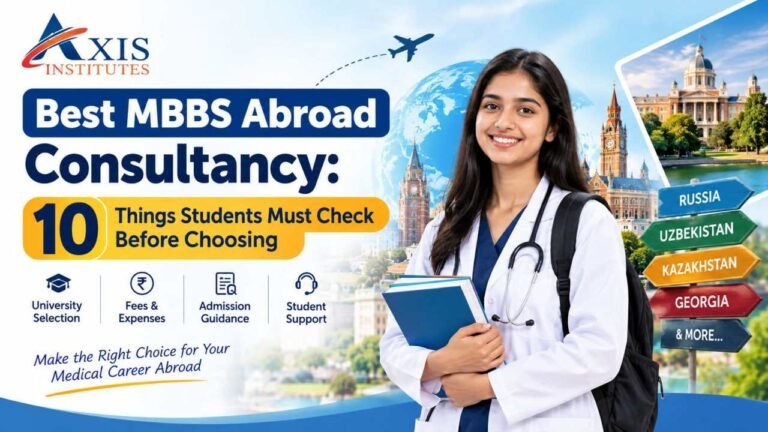 Best MBBS Abroad Consultancy guide for Indian students