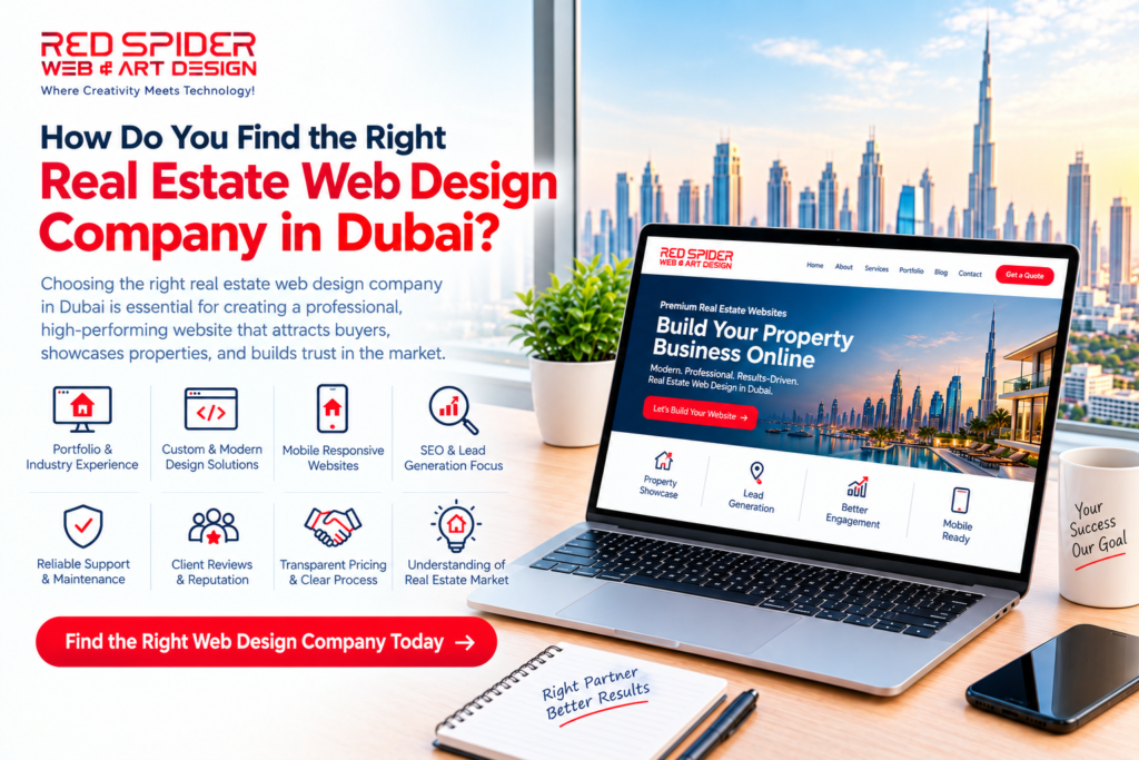 How Do You Find the Right Real Estate Web Design Company in Dubai?