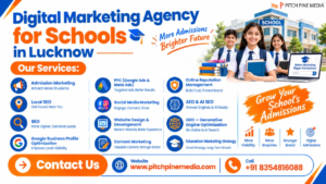 Digital Marketing Agency for Schools in Lucknow