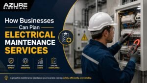 Electrical Maintenance Services for commercial business electrical systems