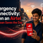 Emergency Connectivity: When an Airtel Data Loan Saves the Day