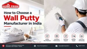 Wall putty manufacturer in India – quality wall putty manufacturing