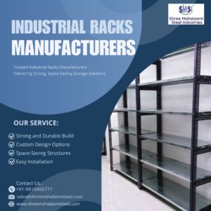 Racks Manufacturer in Delhi for Smart Industrial Storage