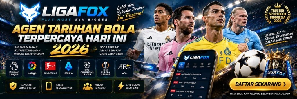 ligafox-agen-taruhan-bola-2026-header-1500x500