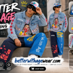 Upgrade Your Wardrobe With Better With Age Streetwear