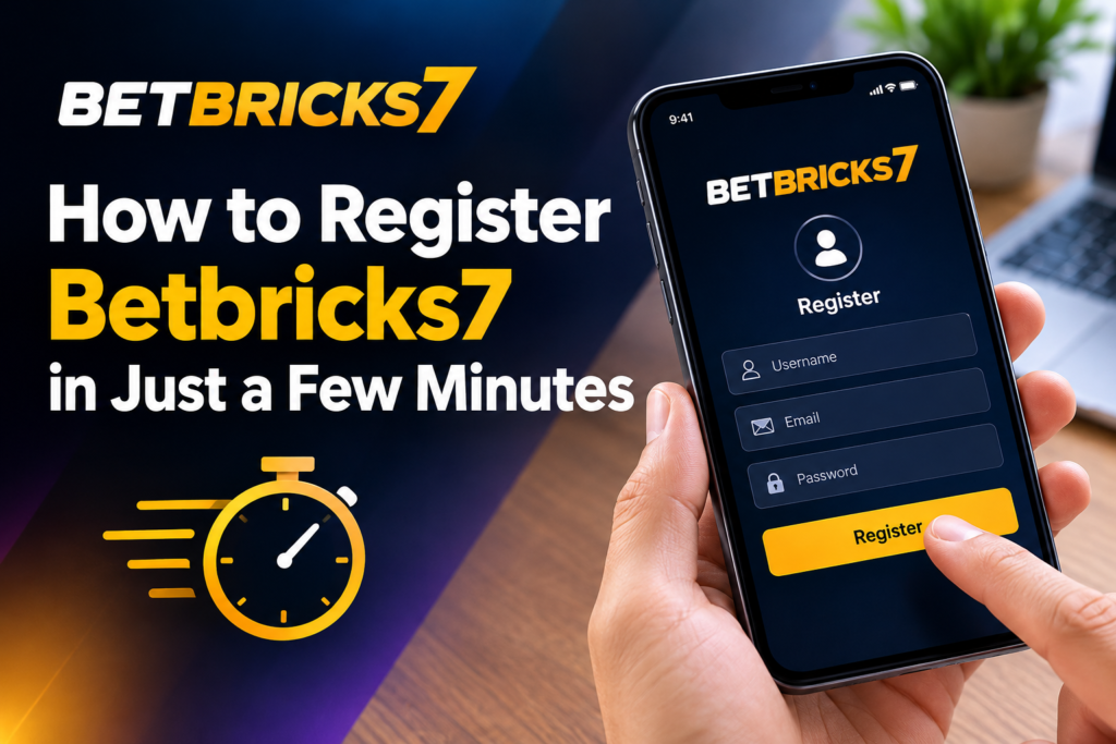 How to register Betbricks7