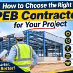 Choosing the Right PEB Contractor