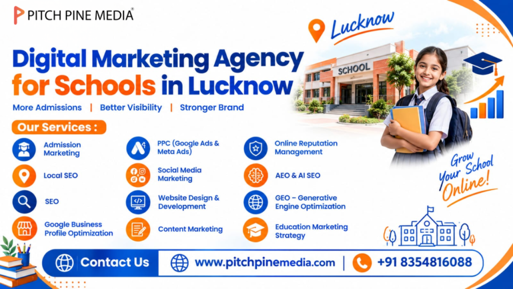Digital Marketing Agency for Schools in Lucknow
