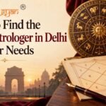 How to find the best astrologer in Delhi for your consultation needs