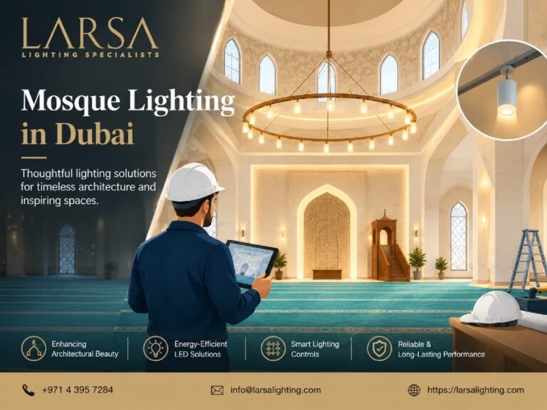 Mosque Lighting in Dubai