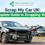 Scrap My Car UK Guide
