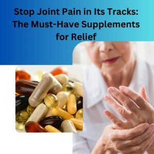 Herbal Supplement for Arthritis for natural joint pain relief and improved mobility