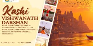 Kashi Vishwanath Darshan Package
